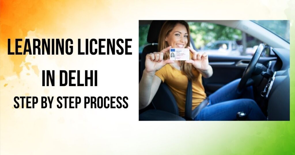 Learning Licence in Delhi